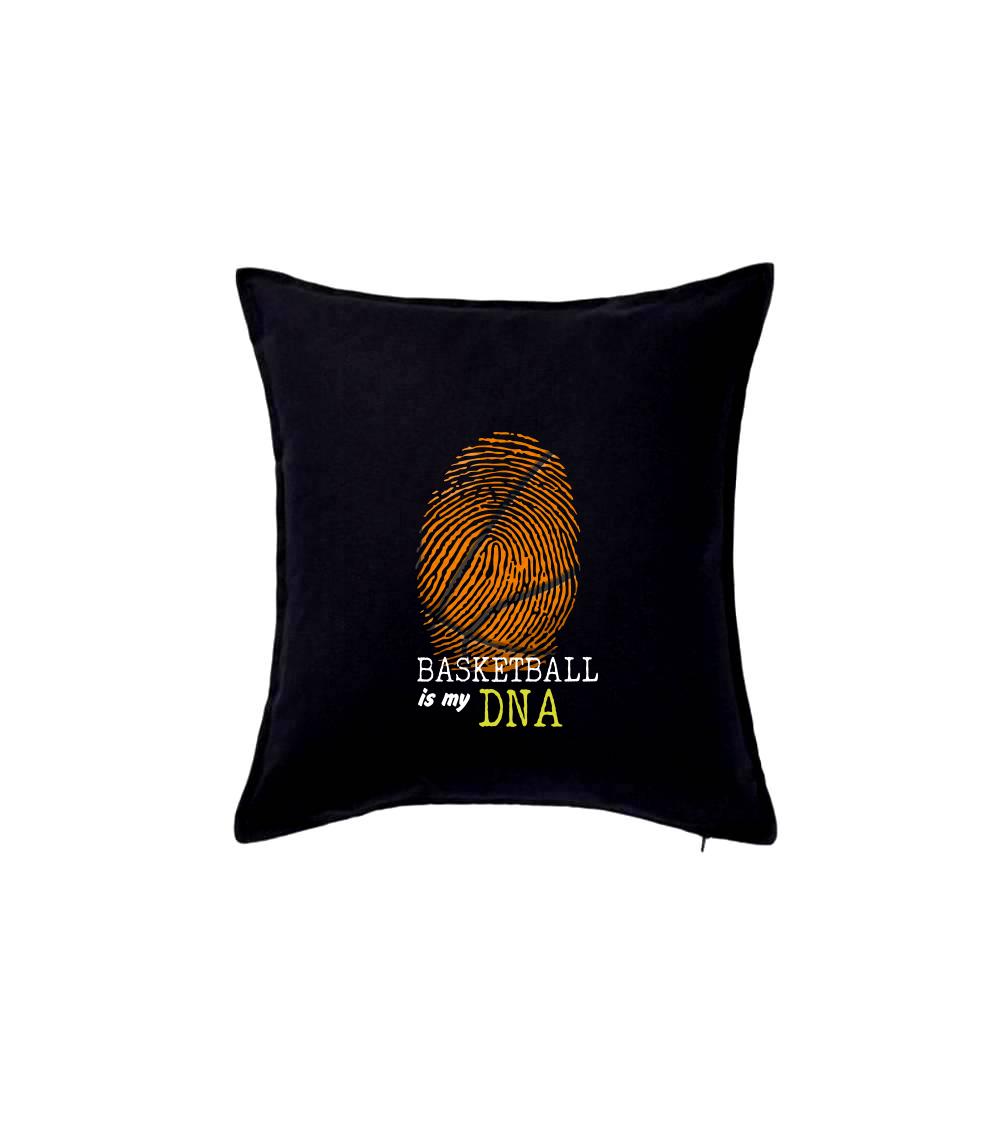 Basketball is my DNA - Polštář 50x50