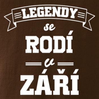 Legendy se rodí v září