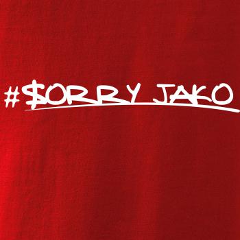 Sorry Jako