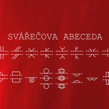 Svářeč - Svářečova abeceda Svářeč - Svářečova abeceda