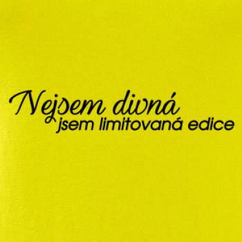 Nejsem divná, jsem limitovaná edice
