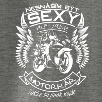 Nesnáším být sexy - motorkář, motorkářka (motorka) Nesnáším být sexy - motorkář, motorkářka (motorka)