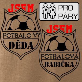 Jsem Fotbalový děda / fotbalová babička Jsem Fotbalový děda / fotbalová babička