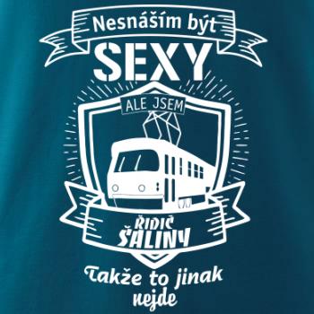 Nesnáším být sexy - řidič šaliny / řidička šaliny