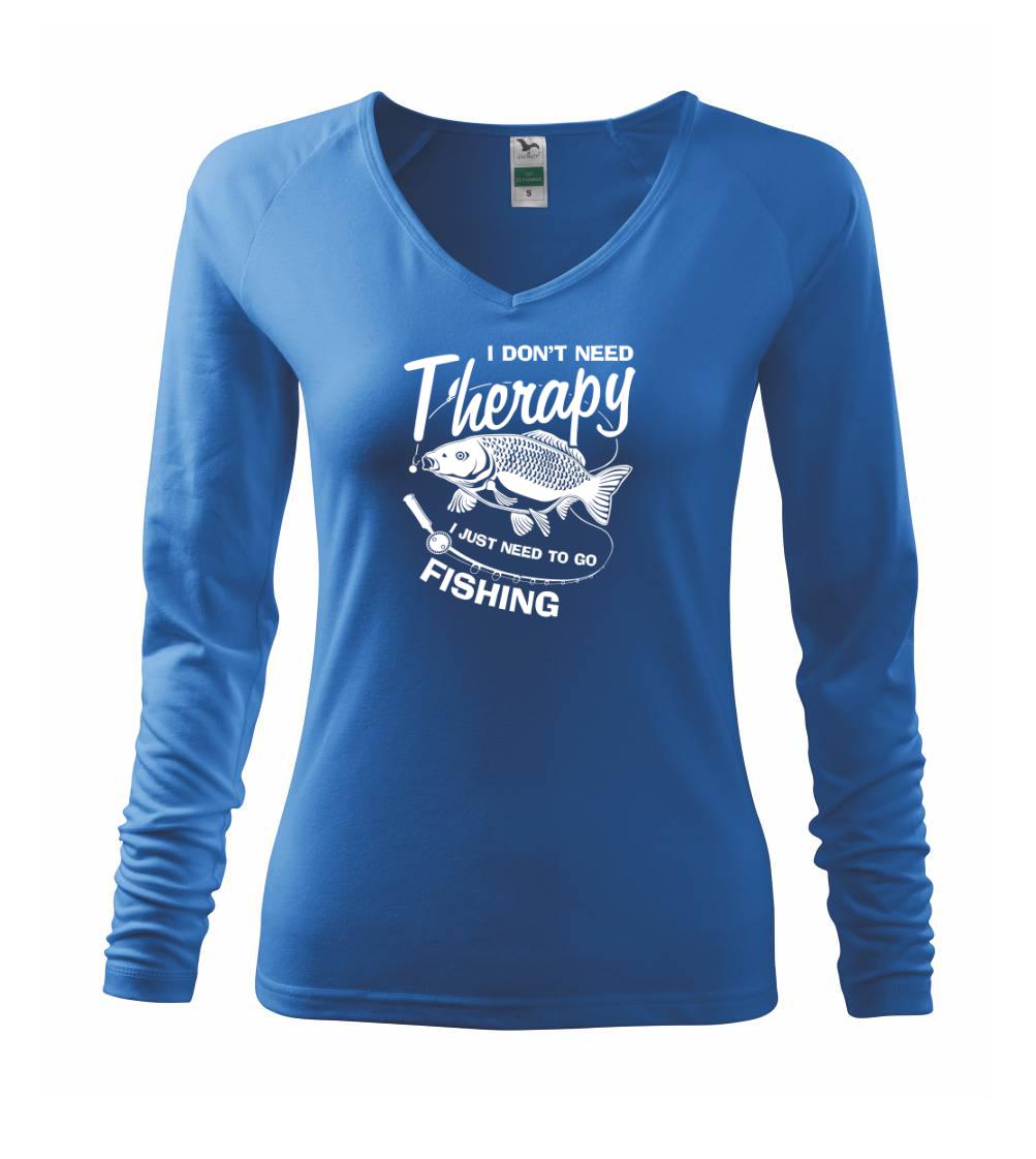 I dont need therapy - fishing I dont need therapy - fishing