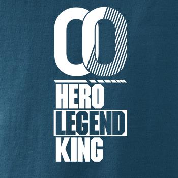 Hero, Legend, King x Queen 2000
