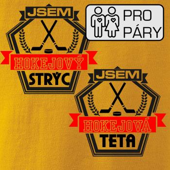 Jsem hokejový strýc / hokejová teta Jsem hokejový strýc / hokejová teta