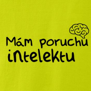 Mám poruchu intelektu