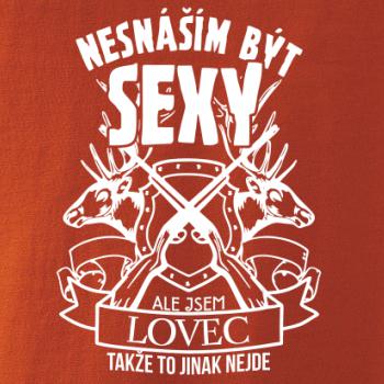 Nesnáším být sexy - lovec