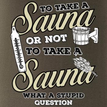 To take a Sauna or not to take a Sauna
