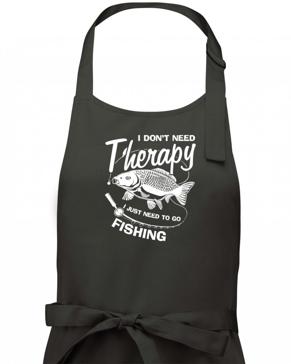 I dont need therapy - fishing I dont need therapy - fishing