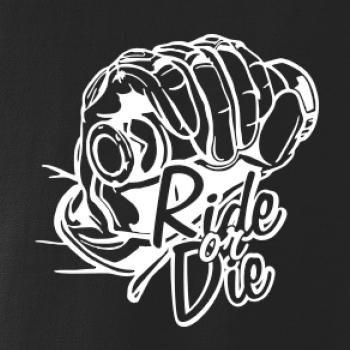 Ride or Die moto