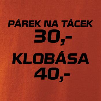 Párek na tácek a klobása