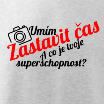 Zastavím čas - tvoje superschopnost? šikmý nápis Zastavím čas - tvoje superschopnost? šikmý nápis