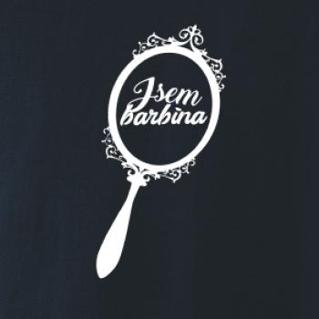 Jsem barbína zrcadlo