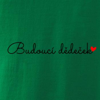 Budoucí dědeček nápis