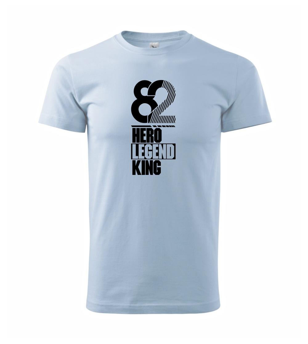 Hero, Legend, King x Queen 1982 Hero, Legend, King x Queen 1982