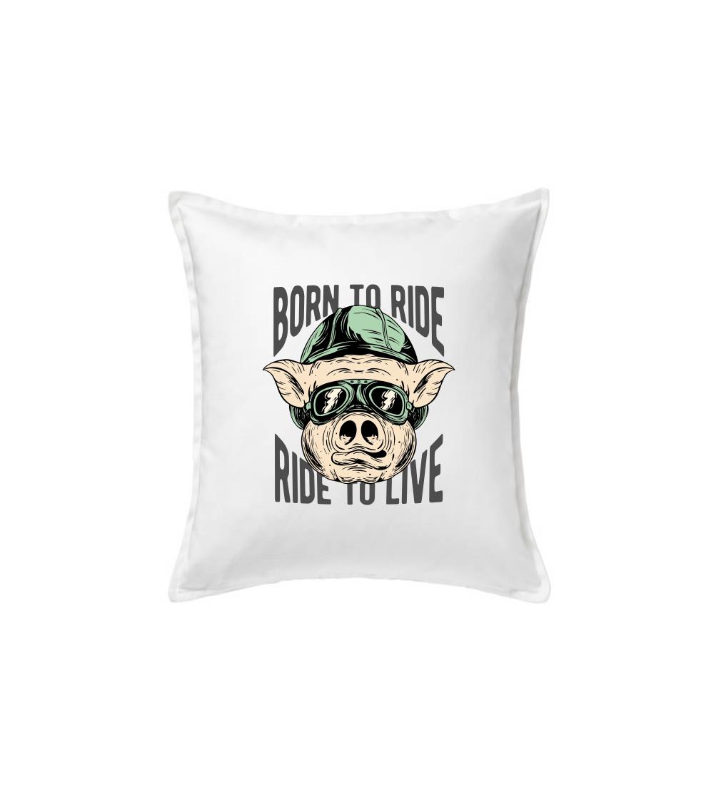 Born to Ride prasák - Polštář 50x50