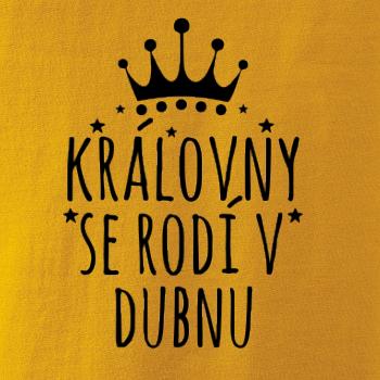 Královny se rodí v dubnu