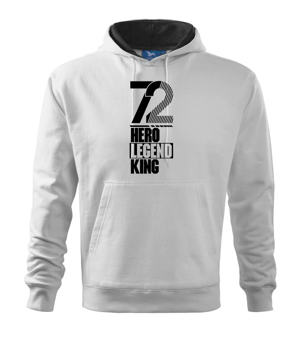 Hero, Legend, King x Queen 1972