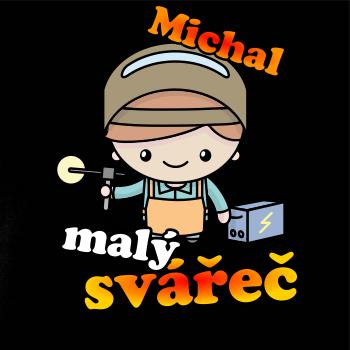 Malý svářeč - vlastní jméno