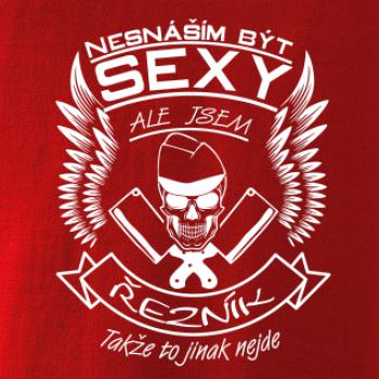 Nesnáším být sexy - řezník