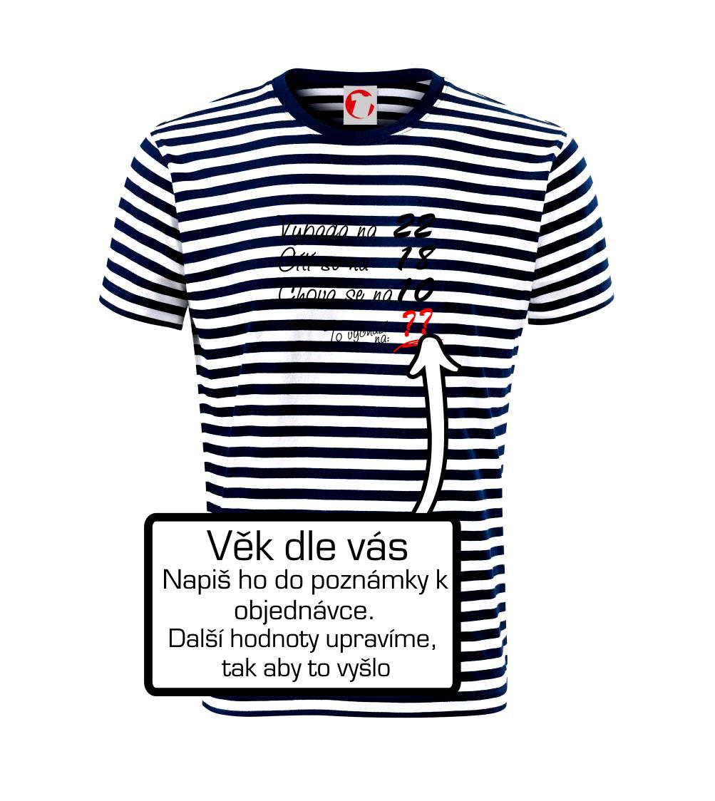 Vypadá, cítí se, chová se - vlastní věk - Unisex triko na vodu