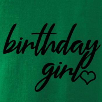 Birthday girl psací