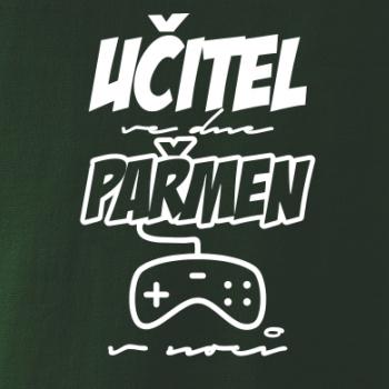 Učitel/učitelka ve dne, pařmen/pařmenka v noci