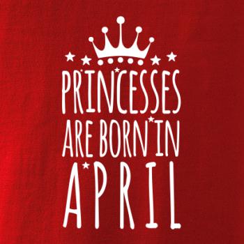 Princesses are born in April