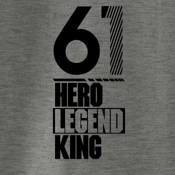 Hero, Legend, King x Queen 1961
