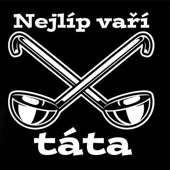 Nejlíp vaří táta