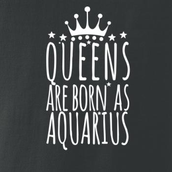 Queens are born as Aquarius - Vodnář