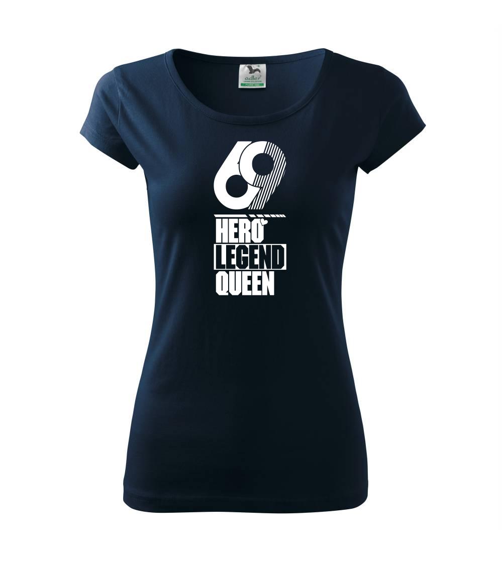 Hero, Legend, King x Queen 1969