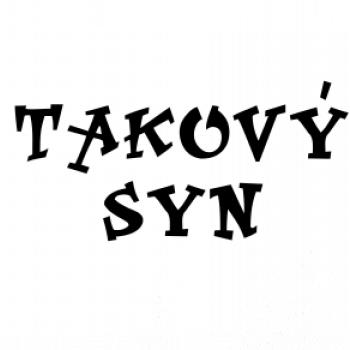Jaký otec, takový syn Jaký otec, takový syn