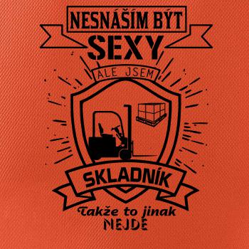 Nesnáším být sexy - skladník, skladnice