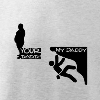 My daddy your daddy  horolezec