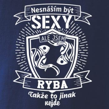 Nesnáším být sexy - Ryba