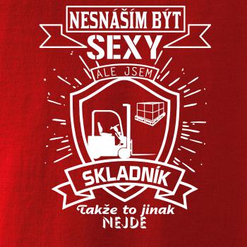 Nesnáším být sexy - skladník, skladnice