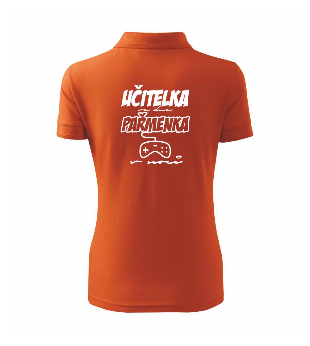 Učitel/učitelka ve dne, pařmen/pařmenka v noci