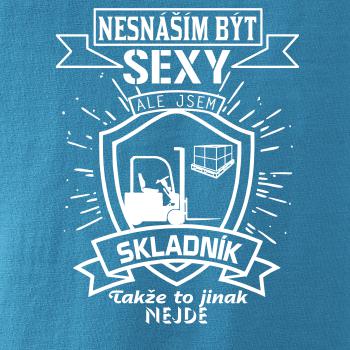 Nesnáším být sexy - skladník, skladnice