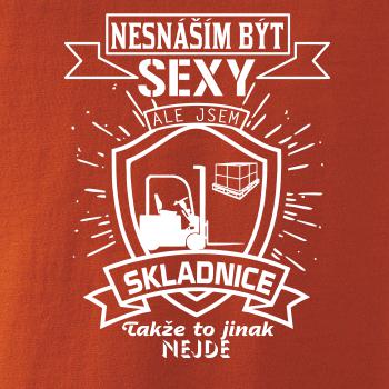 Nesnáším být sexy - skladník, skladnice
