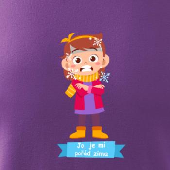 Jo, je mi pořád zima