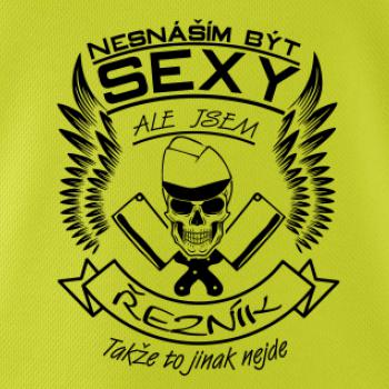 Nesnáším být sexy - řezník