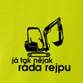 Já tak nějak ráda rejpu - dámská verze