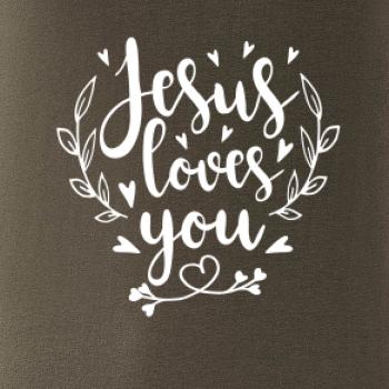 Jesus loves you