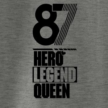 Hero, Legend, King x Queen 1987