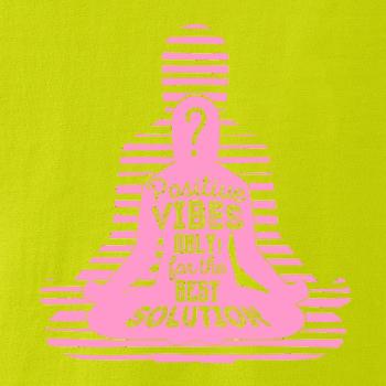 Joga - positive vibes only růžová
