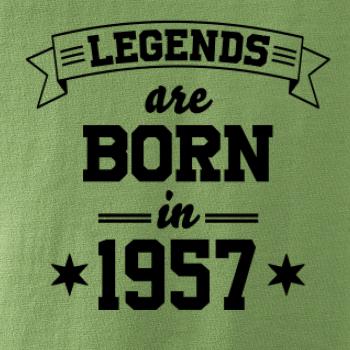 Legends are born in 1957