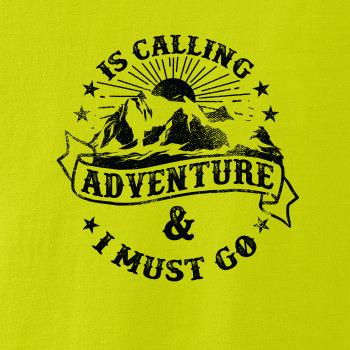 Is Calling adventure